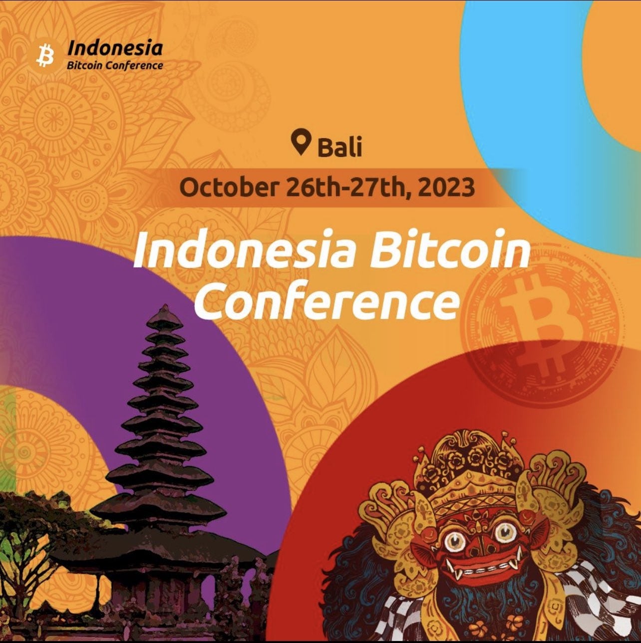 Indonesia Bitcoin Conference 2023 - Oct 26/27 2023, Bali - Ticket sale open
