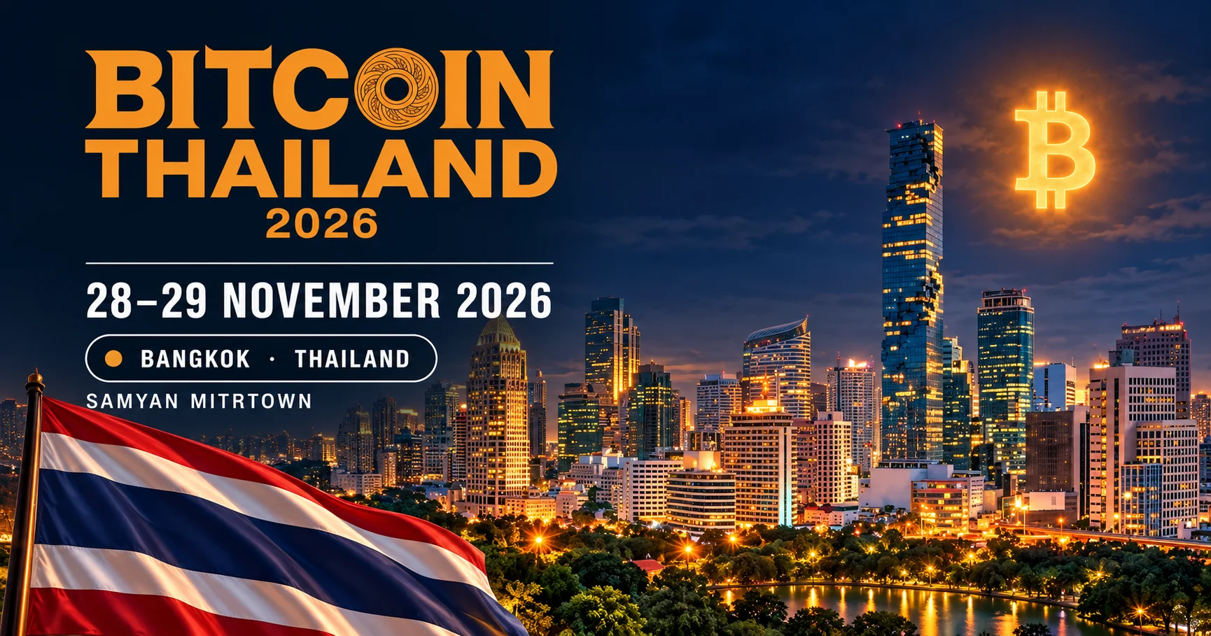 Bitcoin Thailand 2026 - See You in Bangkok!