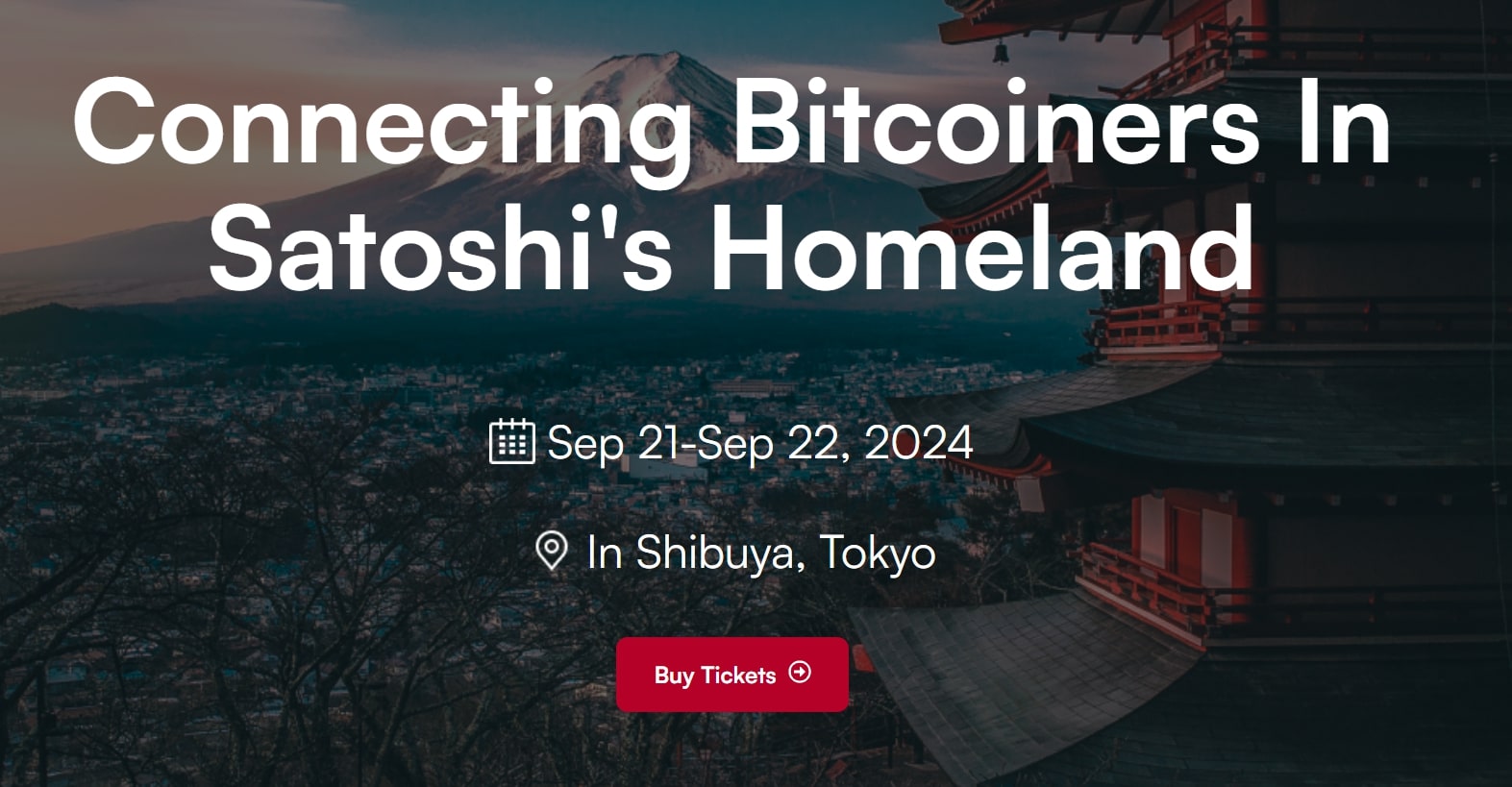 First Bitcoin Conference in Japan - Bitcoin Tokyo 2024 (21st and 22nd of September 2024)